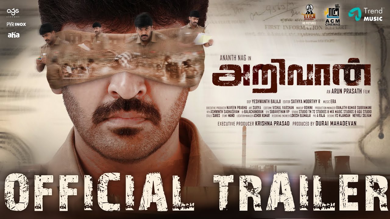 Arivaan - Trailer | Ananth Nag, Janany Kunaseelan | Arun Prasath | Karthik ERA