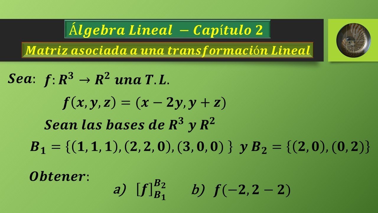 Matriz asociada a una transformación lineal - Ejercicio 3