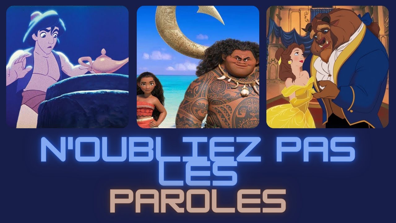 N'oubliez pas les paroles Disney | 20 extraits