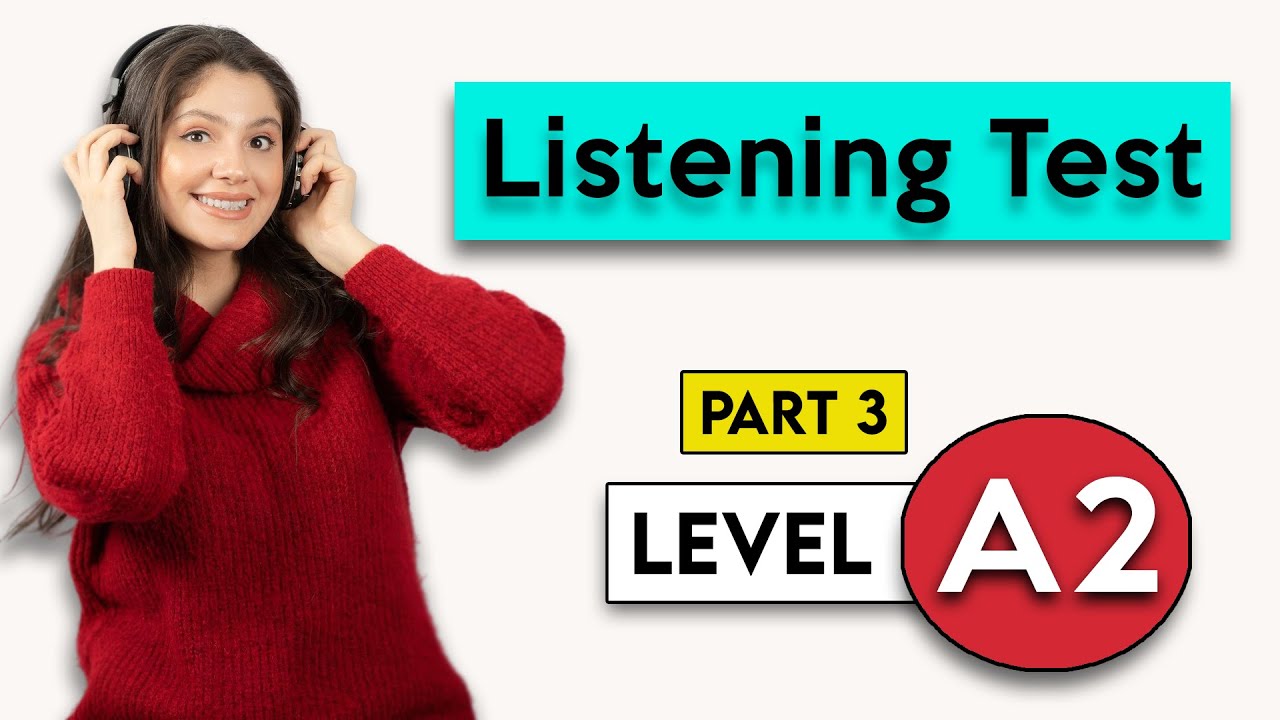 A2 Listening Test - Part 3 | English Listening Test