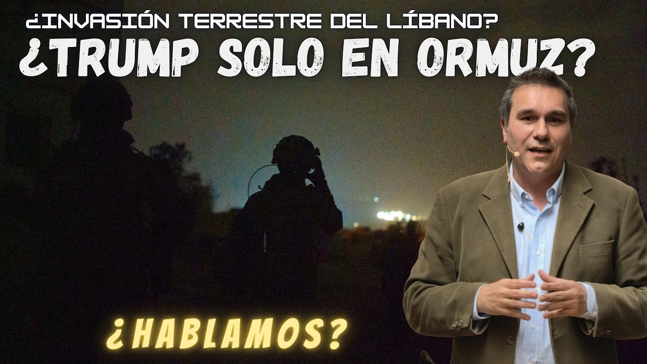 ÚLTIMA HORA IRÁN: Israel entra en Líbano Israel entra en Líbano ¿TRUMP SOLO EN ORMUZ? ¿hablamos?
