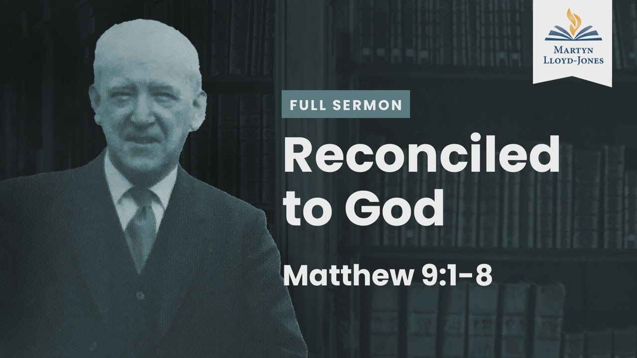 Reconciled to God (Remastered)