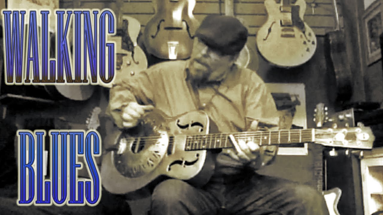 Walking Blues