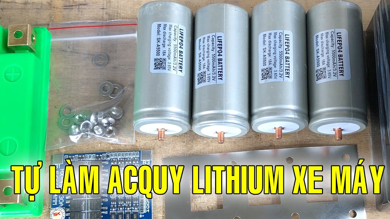 Hướng dẫn tự làm Acquy Lithium xe máy - How to make LifePO4 battery for Motobike starting