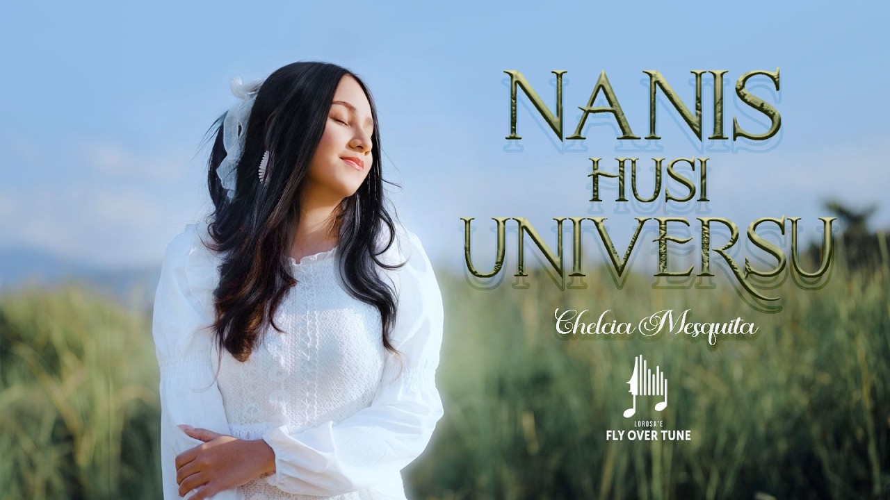 Chelcia Mesquita - NANIS HUSI UNIVERSU (Official Music Video)