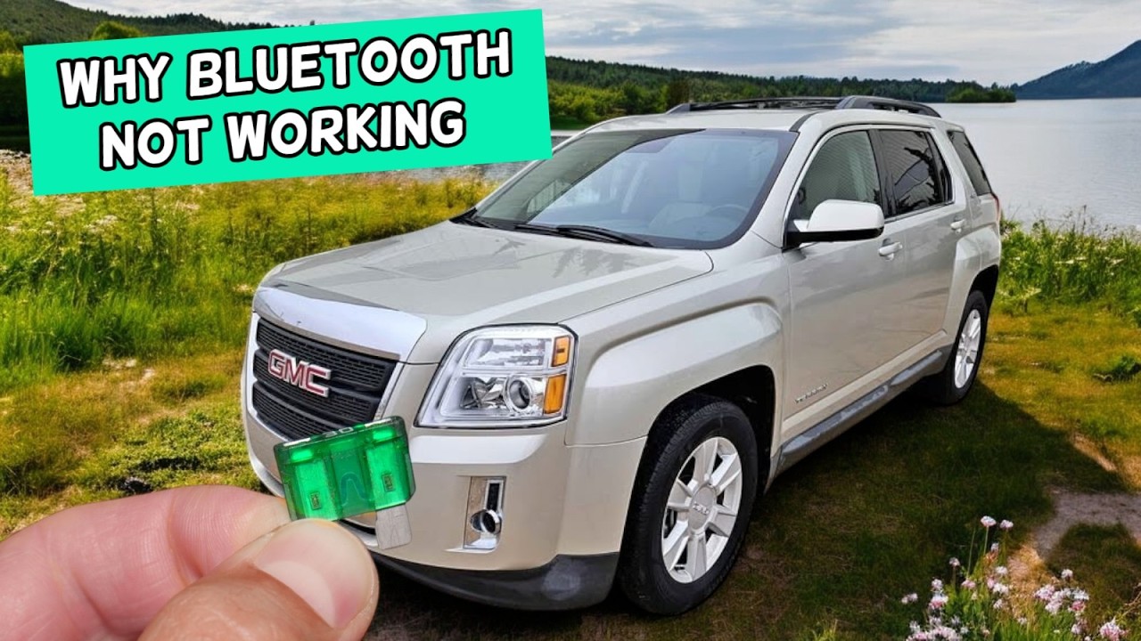 Why Bluetooth Does Not Work Connect GMC Terrain 2010 2011 2012 2013 2014 2015 2016 2017