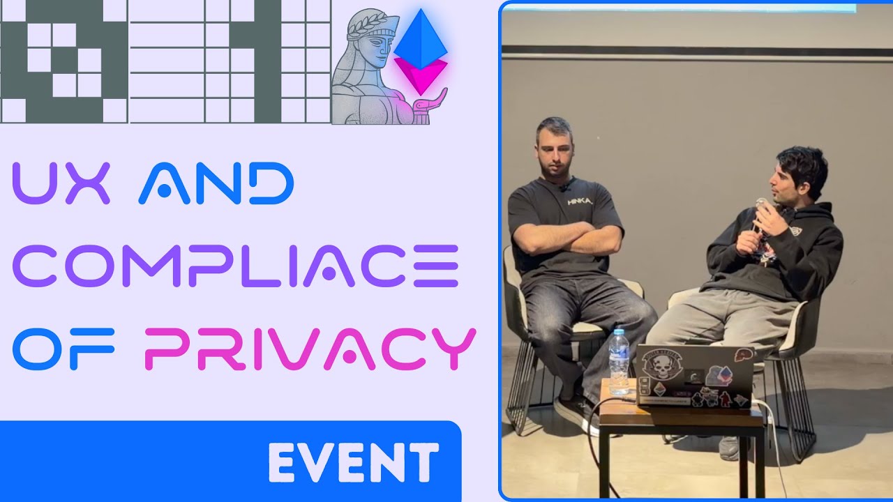 UX and Compliance of Privacy - Hinkal Co-Founders - ETH Tbilisi 01