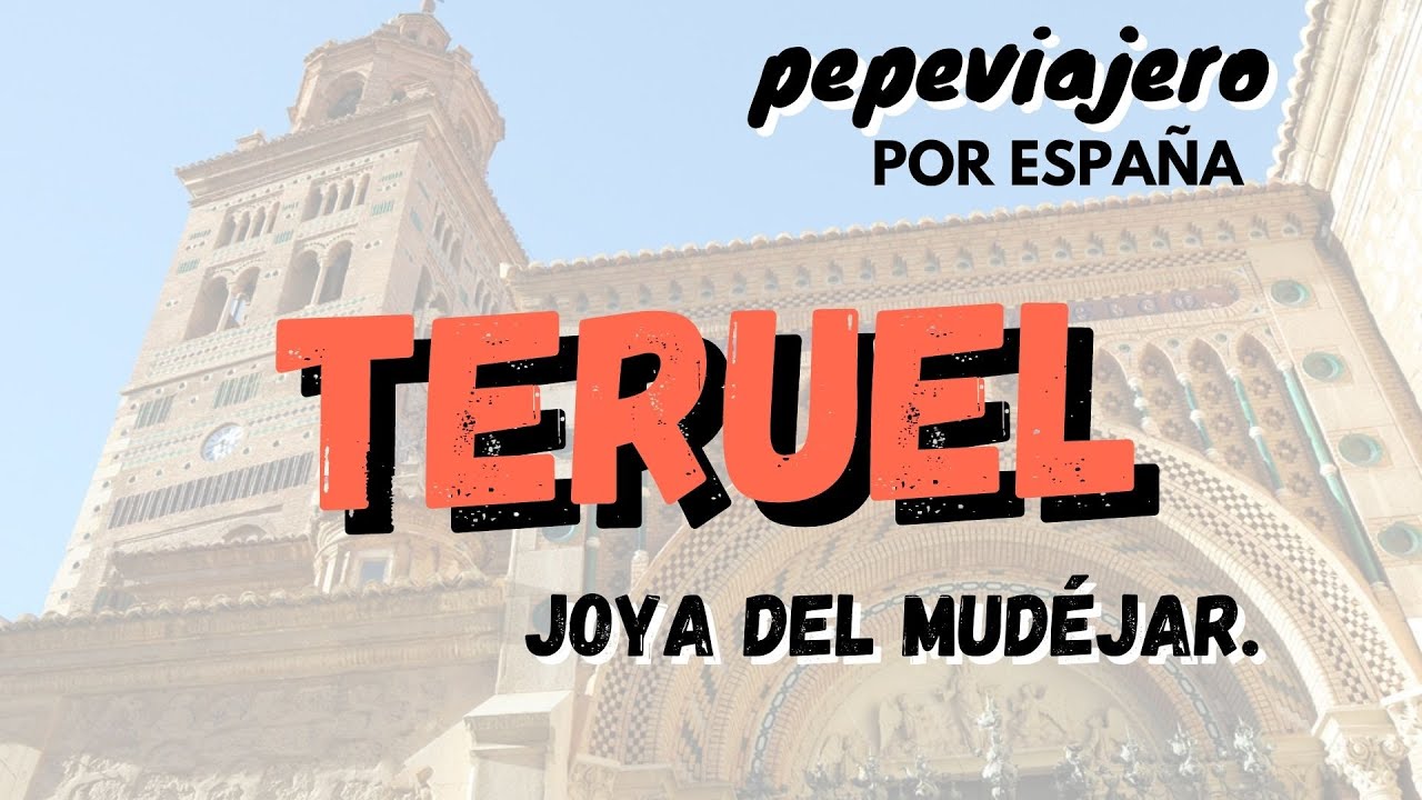 🛕 TERUEL, LA JOYA DEL MUDÉJAR. 🏛