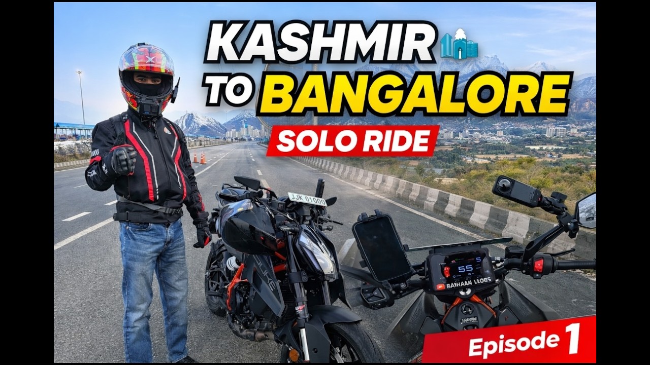 Kashmir To Banglore Solo Bike Ride || Episode 1