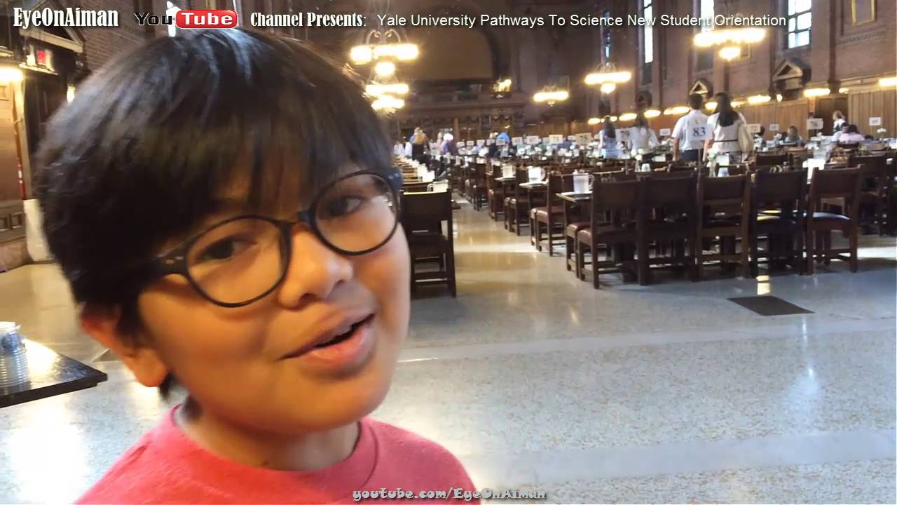 Aiman's Yale University Pathways To Science New Student Orientation