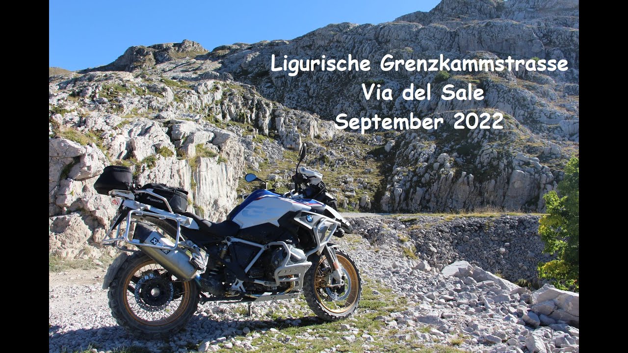 Ligurische Grenzkammstraße (LGKS) / Via del Sale - BMW R1250GS