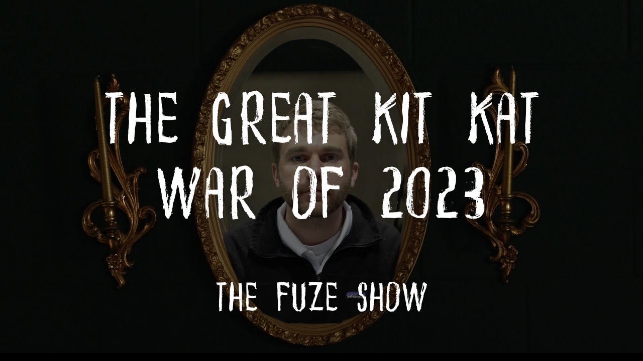 The Great Kit Kat War of 2023 | Halloween FUZE Show | S12 E2