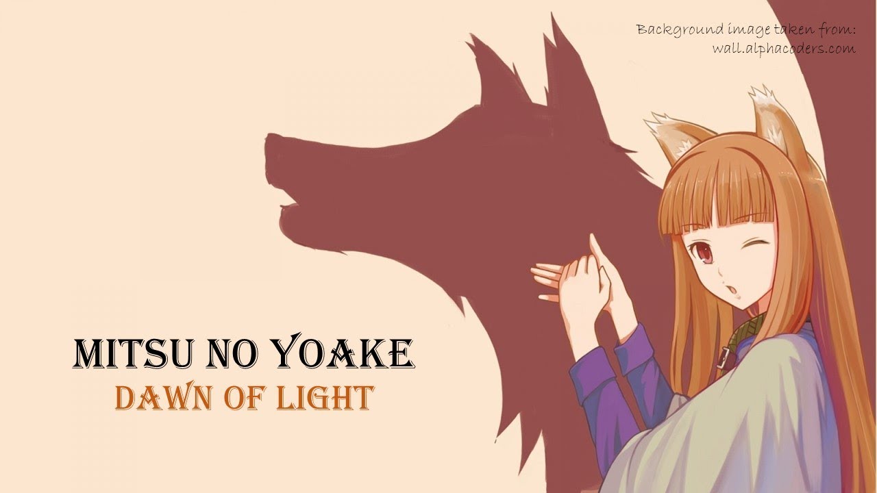 Spice and Wolf OP 2 | Arai Akino  - Mitsu no Yoake (Lyrics with English Translation)