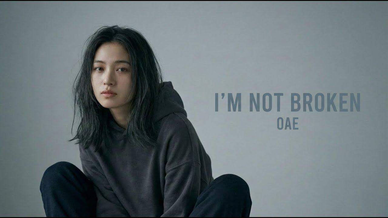 I'm not broken - OAE