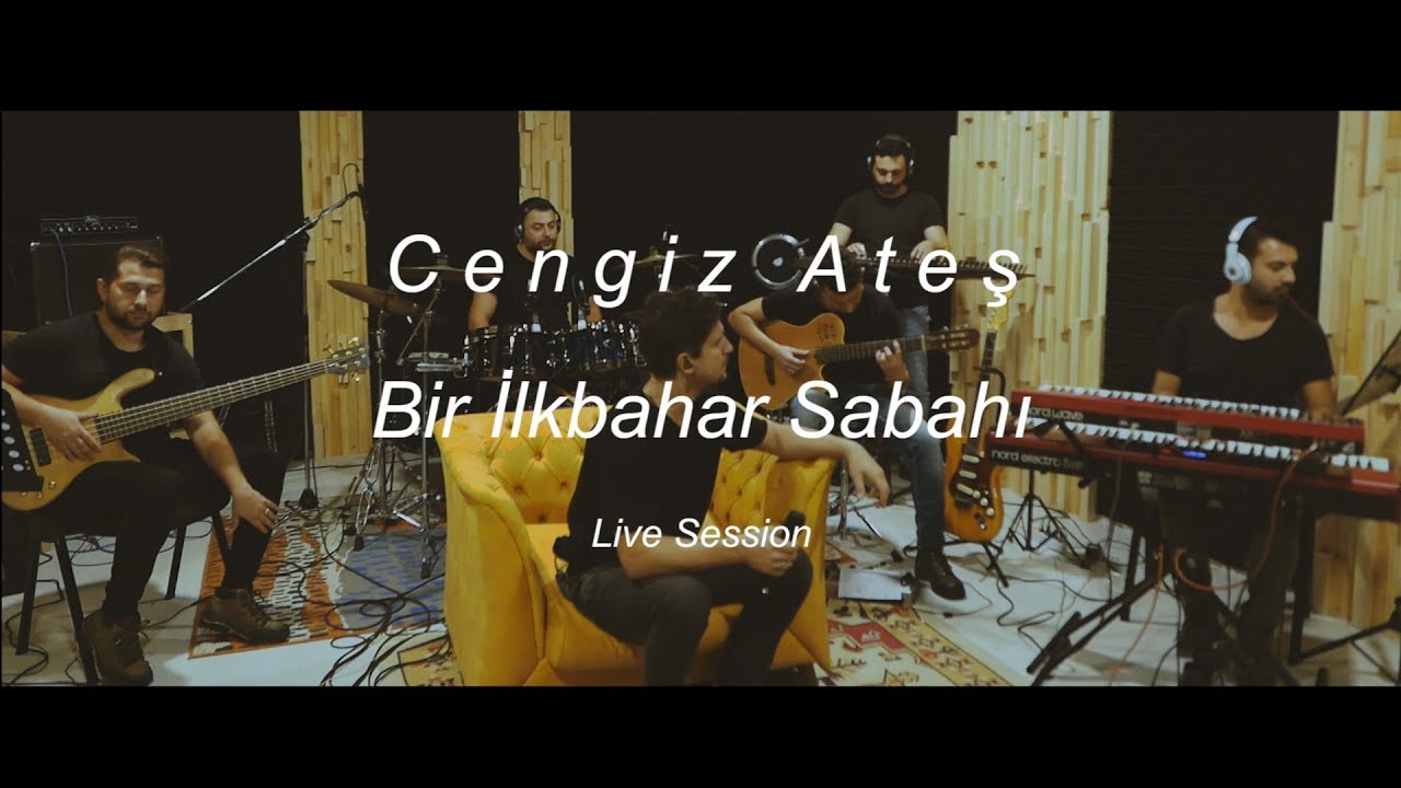 Cengiz Ateş - Bir İlkbahar Sabahı (Live Session)