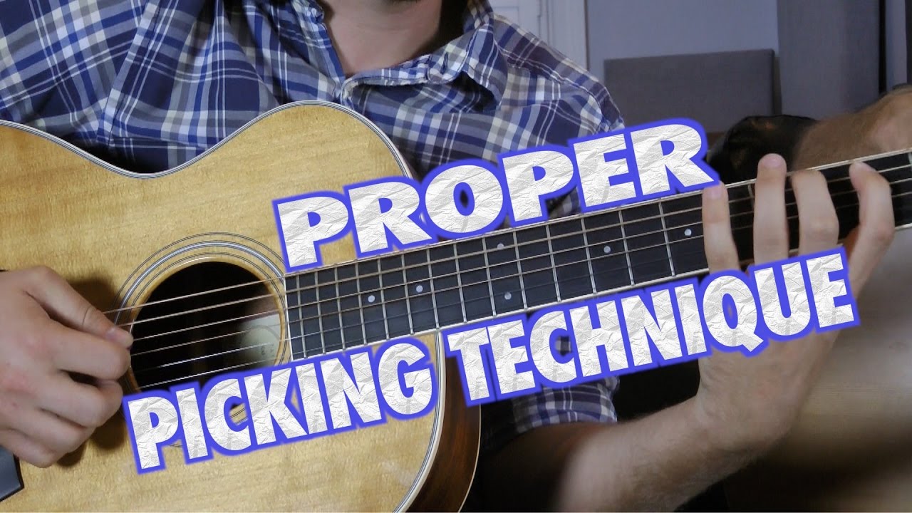 Proper Guitar Picking Technique