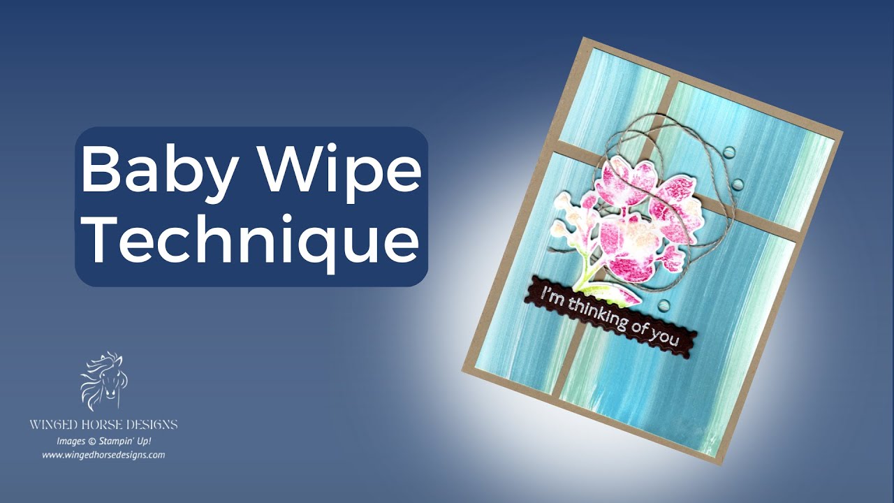 Baby Wipe Technique