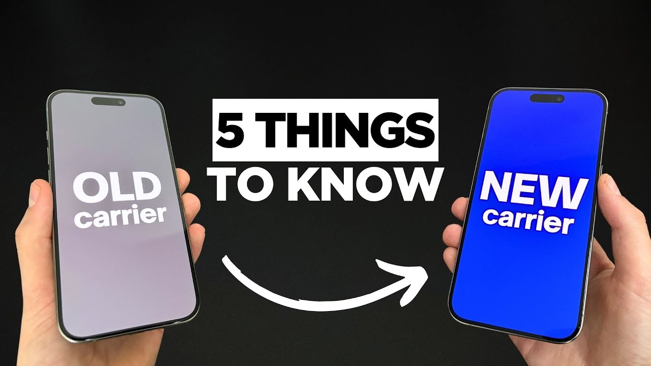 5 ESSENTIAL Things to Know Before you Switch Carriers!
