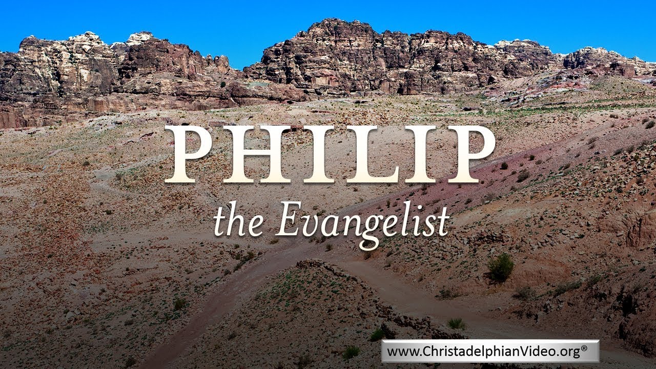 Philip The Evangelist