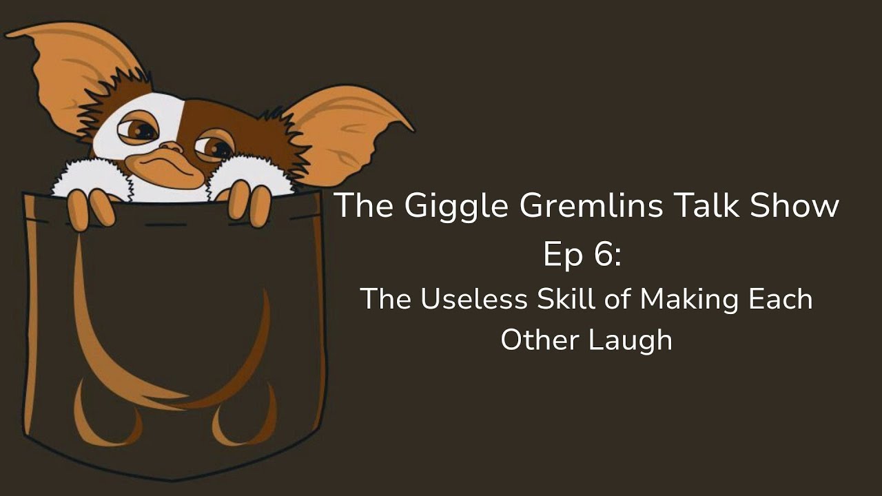 The Useless Skill of Making Each Other Laugh