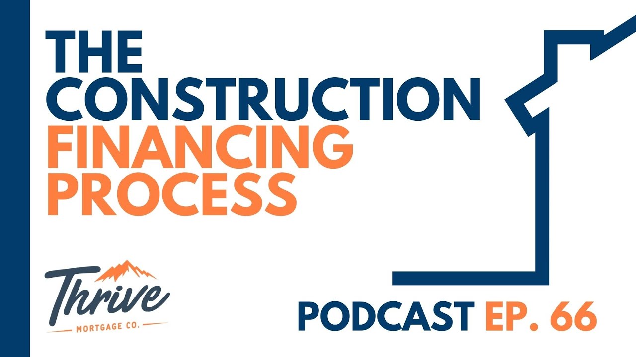 Construction Financing Process | YVR REMO Show Episode 66