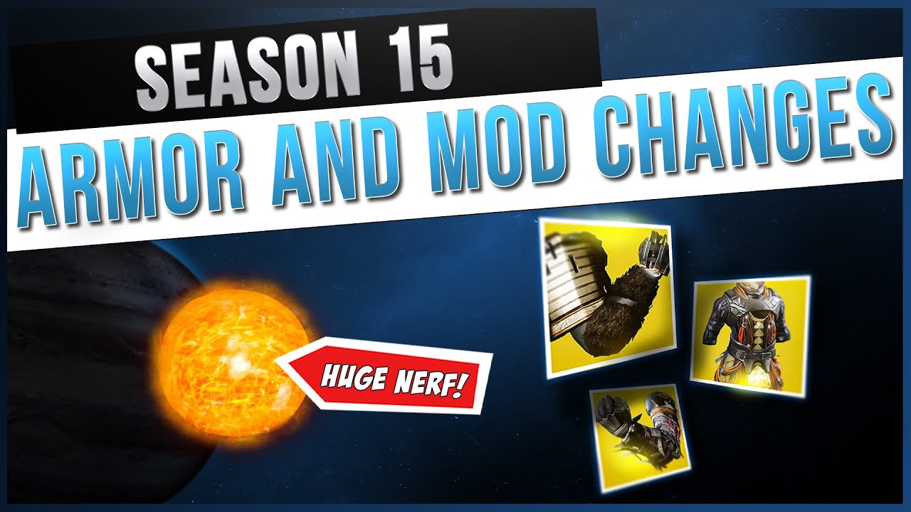 Exotic Armor Buffs/Nerfs, Warmind Cell Nerfs, AND NEW Mods Coming to Season 15 | Destiny 2