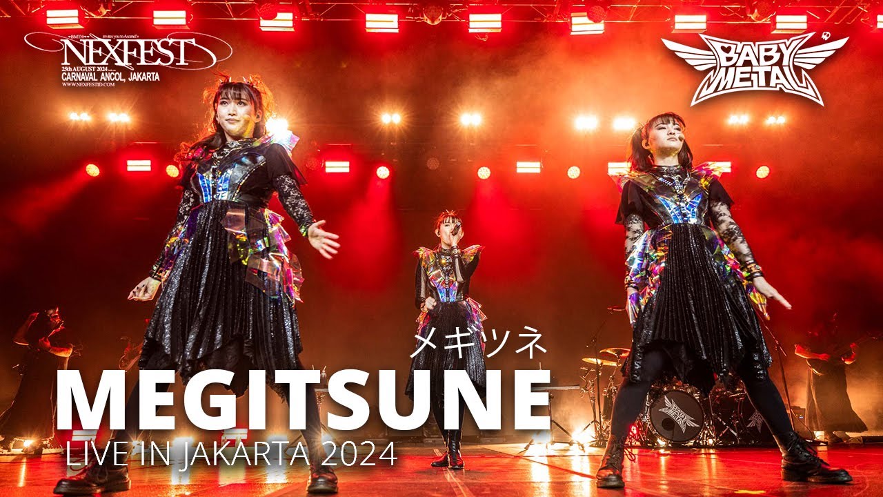 BABYMETAL - Megitsune (メギツネ) - Live in NexFest Jakarta 2024