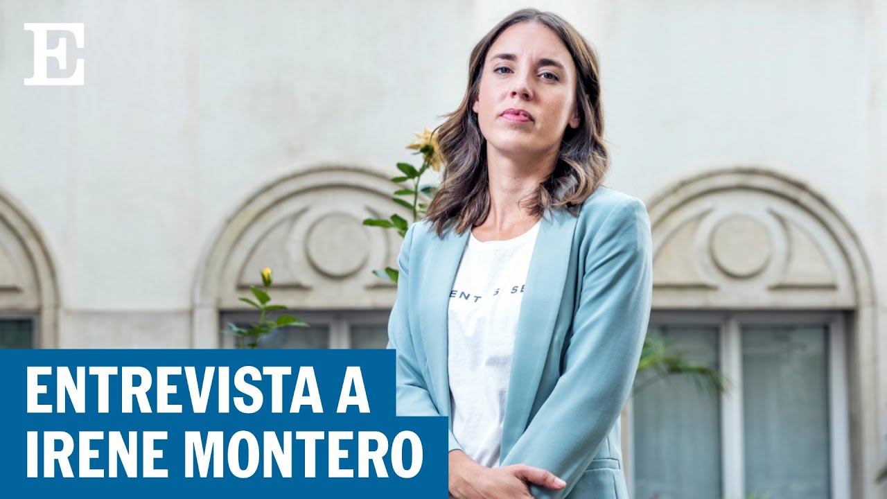 ENTREVISTA | Irene Montero: “Cada vez más hombres piensan que no quieren ser como Rubiales”| EL PAÍS