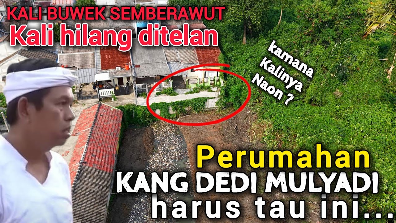 LOH KOK GINI❓️BEDA KALI WADAS❗️KALI BUWEK TIBA TIBA HILANG SAMPAI PERUMAHAN , SANGAT MEMBAGONGKAN❗️