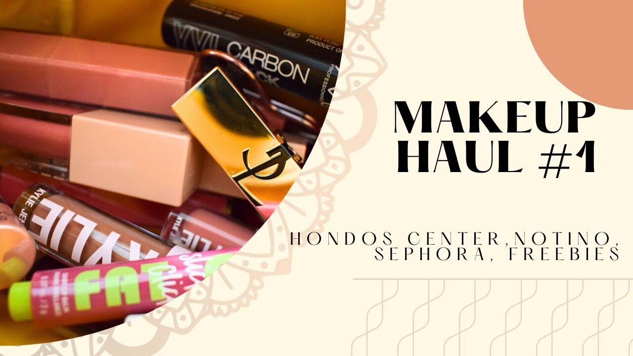 Makeup Haul #1 (Hondos Center, Notino, Sephora, freebies)