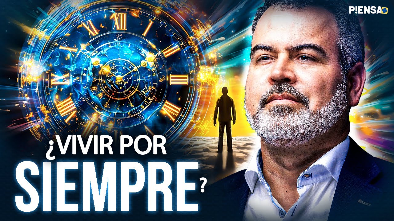 ¿QUÉ HARÍAS SI VIVIERAS POR SIEMPRE? ¿ES EL TRANSHUMANISMO UNA RELIGIÓN? | PIENSA+
