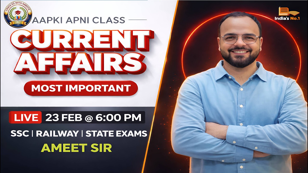 Current Affairs Live 2026 | SSC CGL, CHSL, Railway, State Exams | Most Important MCQs | Ameet Sir