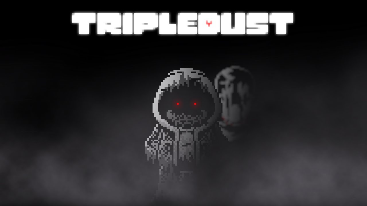[Tripledust] 