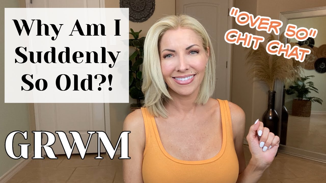 Why Am I Suddenly So Old? Over 50 ~ Perimenopause ~ Aging ~ Bloodwork ~ GRWM