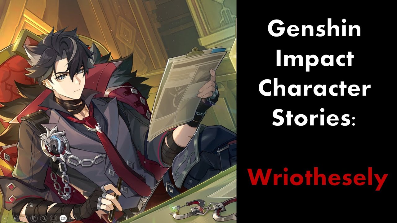 Wriothesley - Genshin Impact Character Stories | Genshin Lore