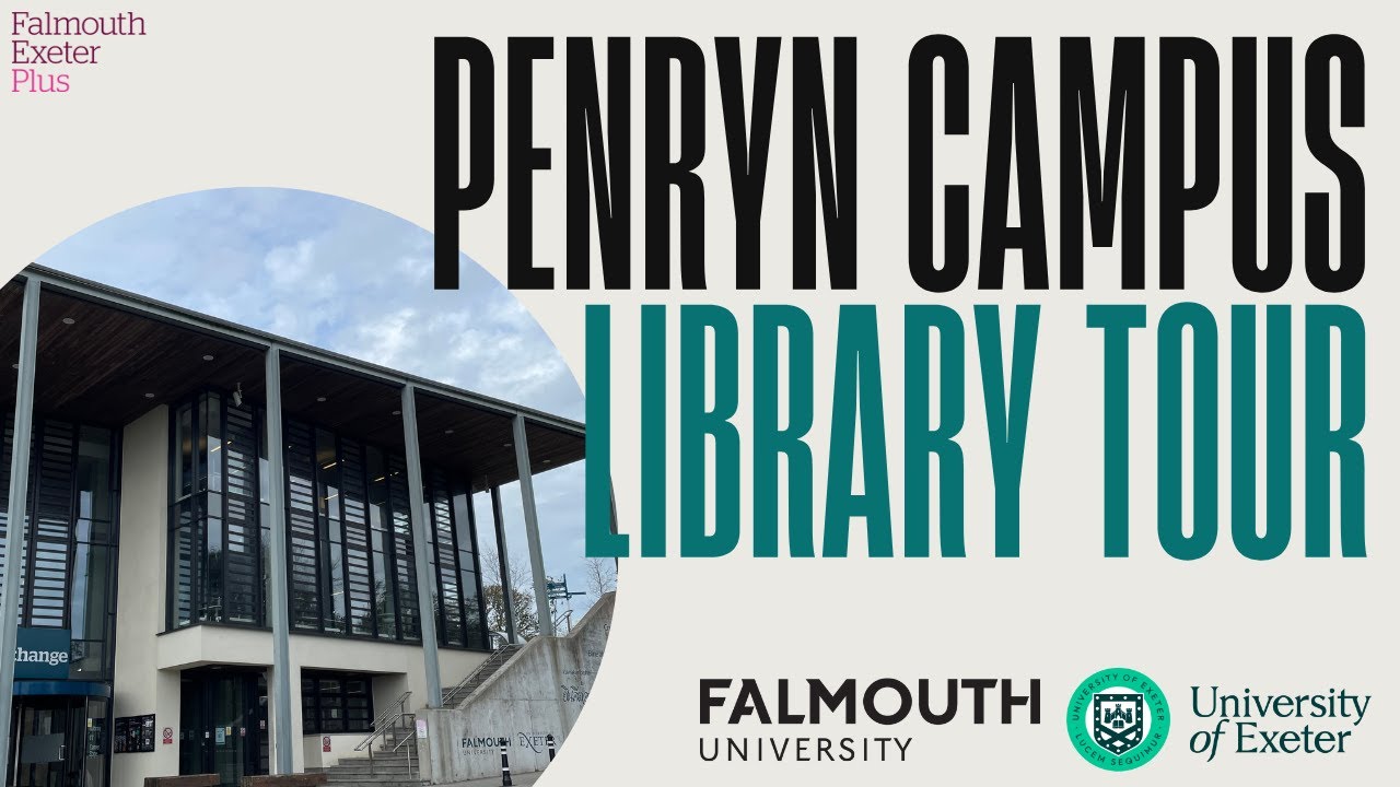 Penryn Campus Library Tour - FXPlus Libraries