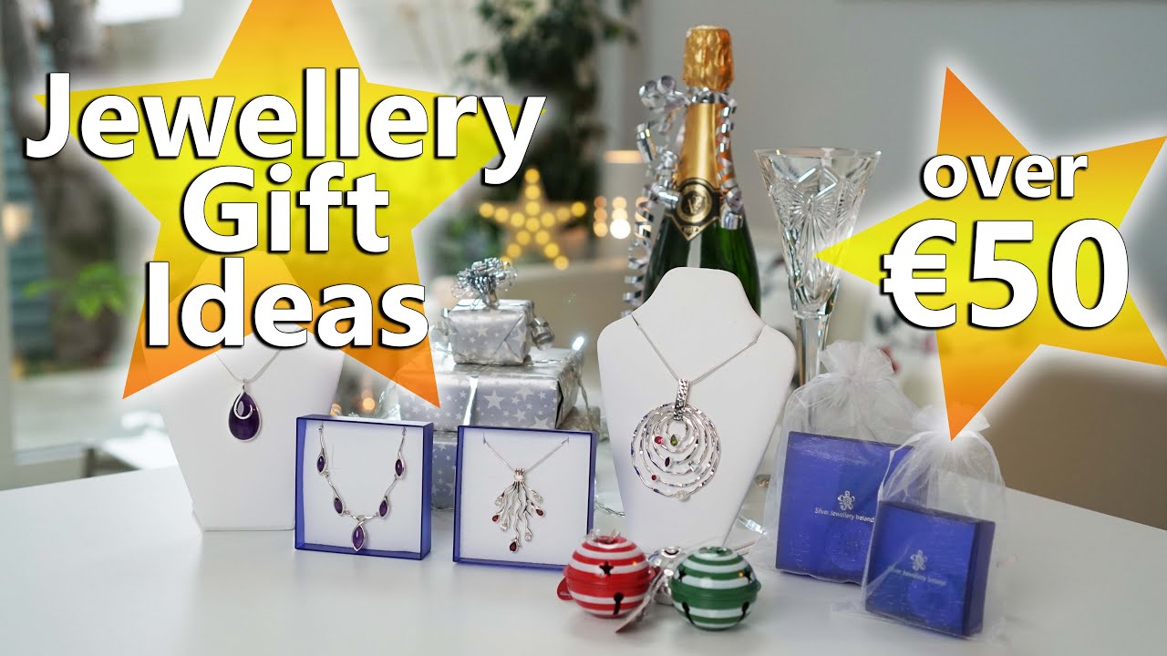 Jewellery gift ideas €50 and above