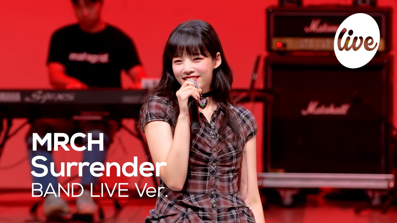 [4K] MRCH - “Surrender” Band LIVE Concert [it's Live] шоу живой музыки