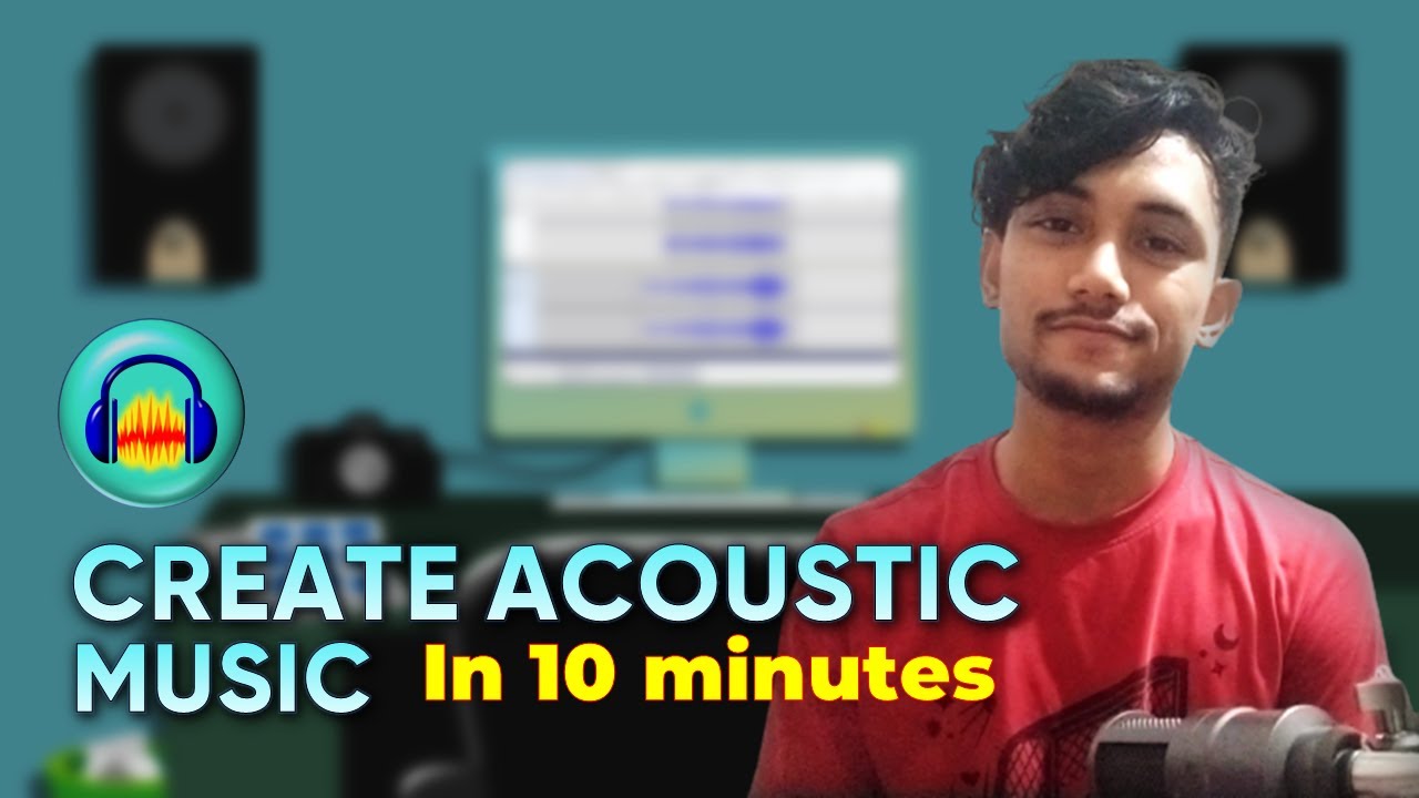 CREATE ACOUSTIC MUSIC in 10 minutes || Audacity Tutorial