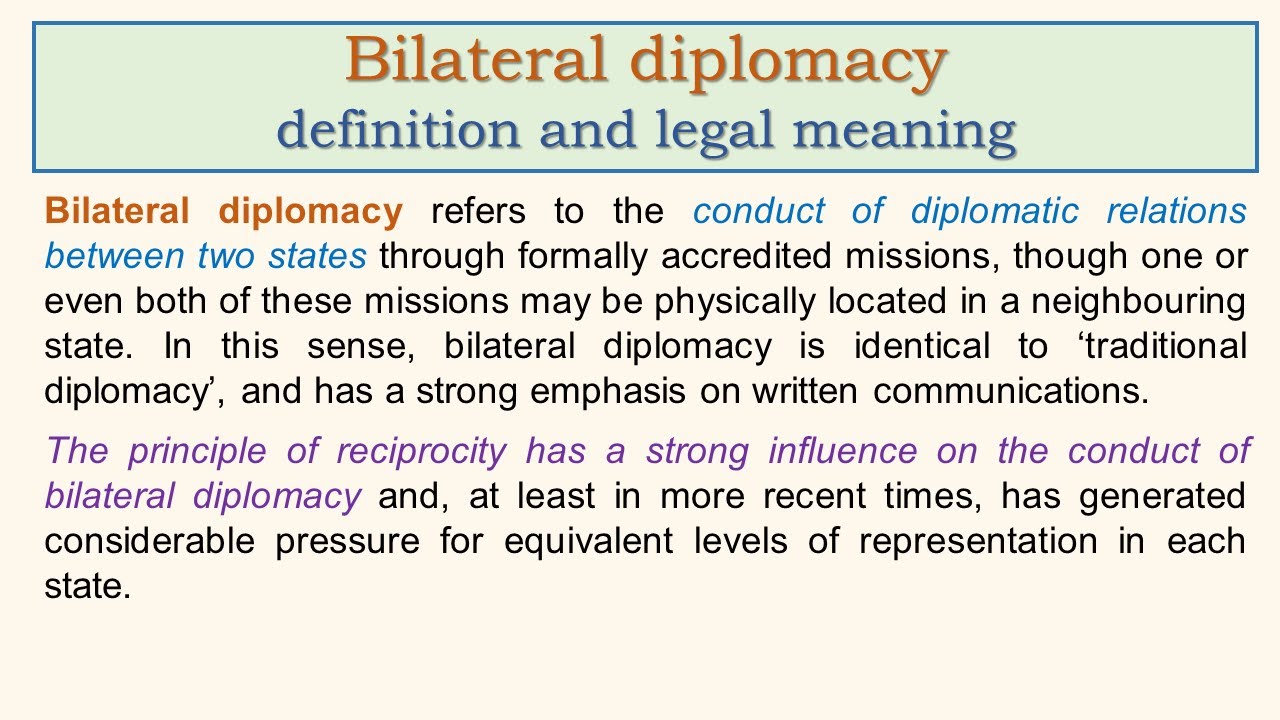 Bilateral diplomacy definition and legal meaning