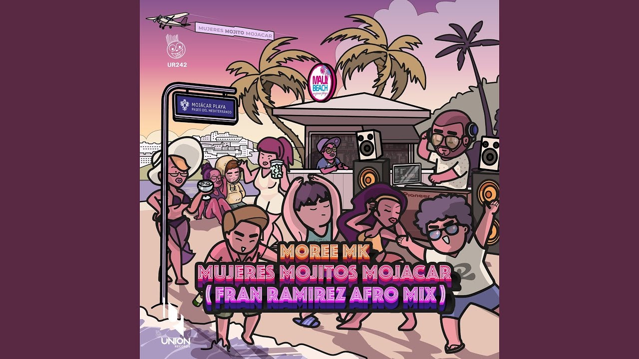 Mujeres Mojitos Mojacar (Fran Ramirez Afro Mix)