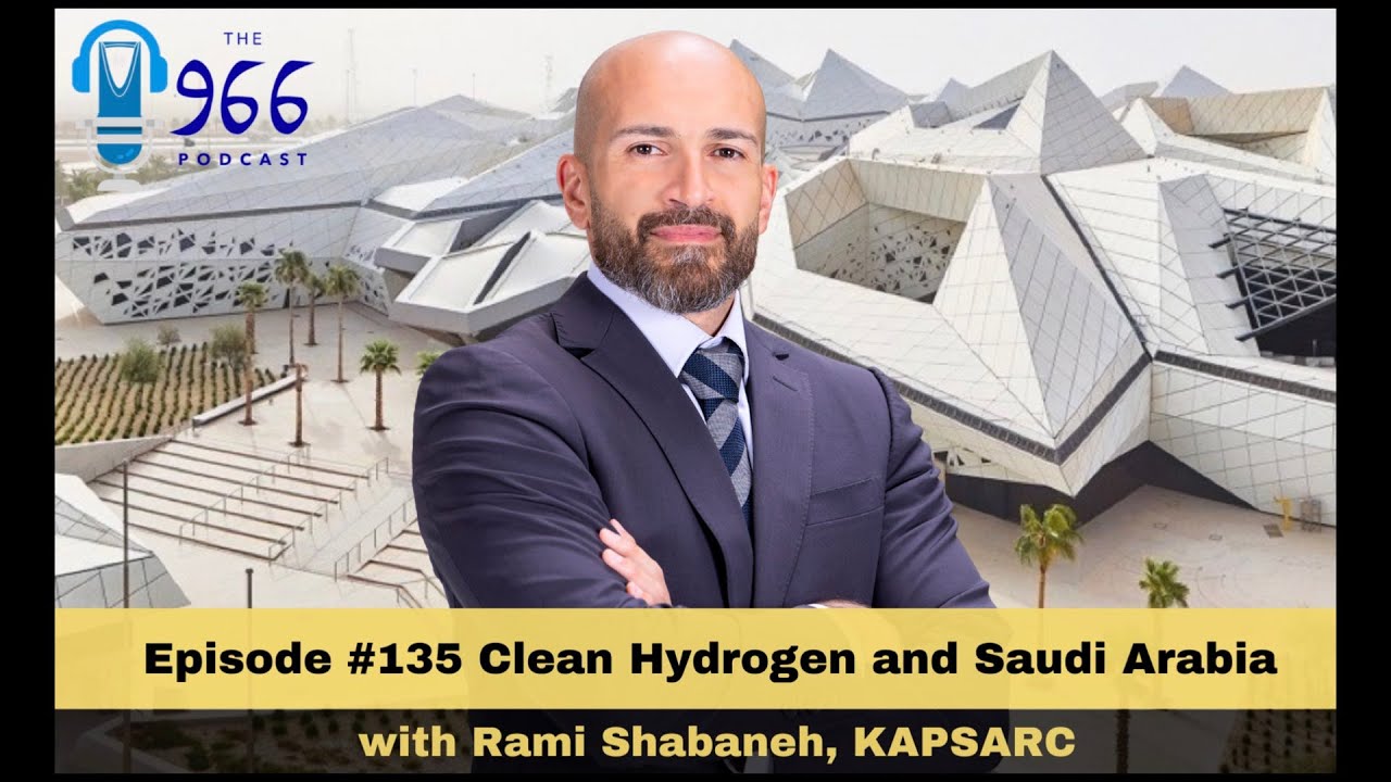 Clean Hydrogen and Saudi Arabia with Rami Shabaneh, KAPSARC