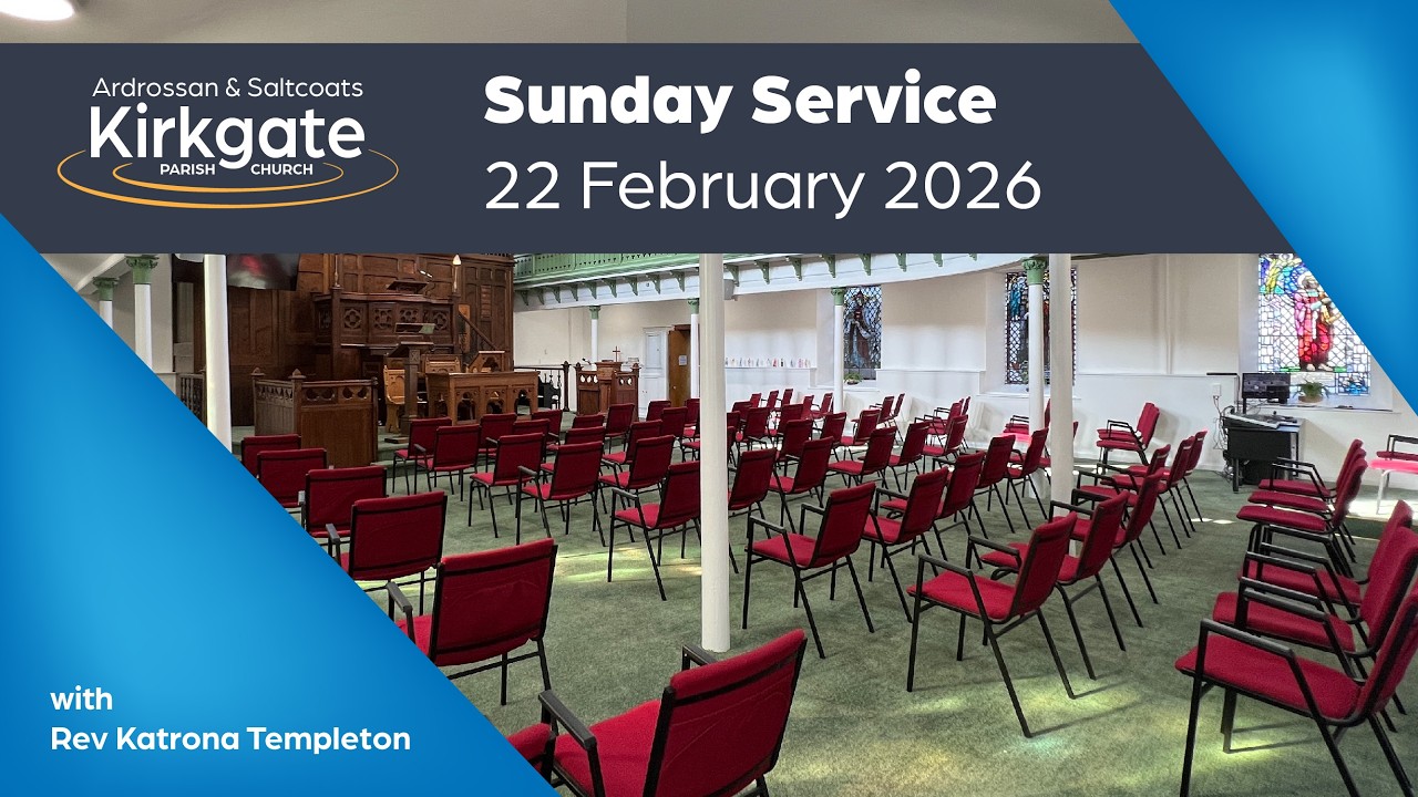 Sunday Service - 22nd February 2026