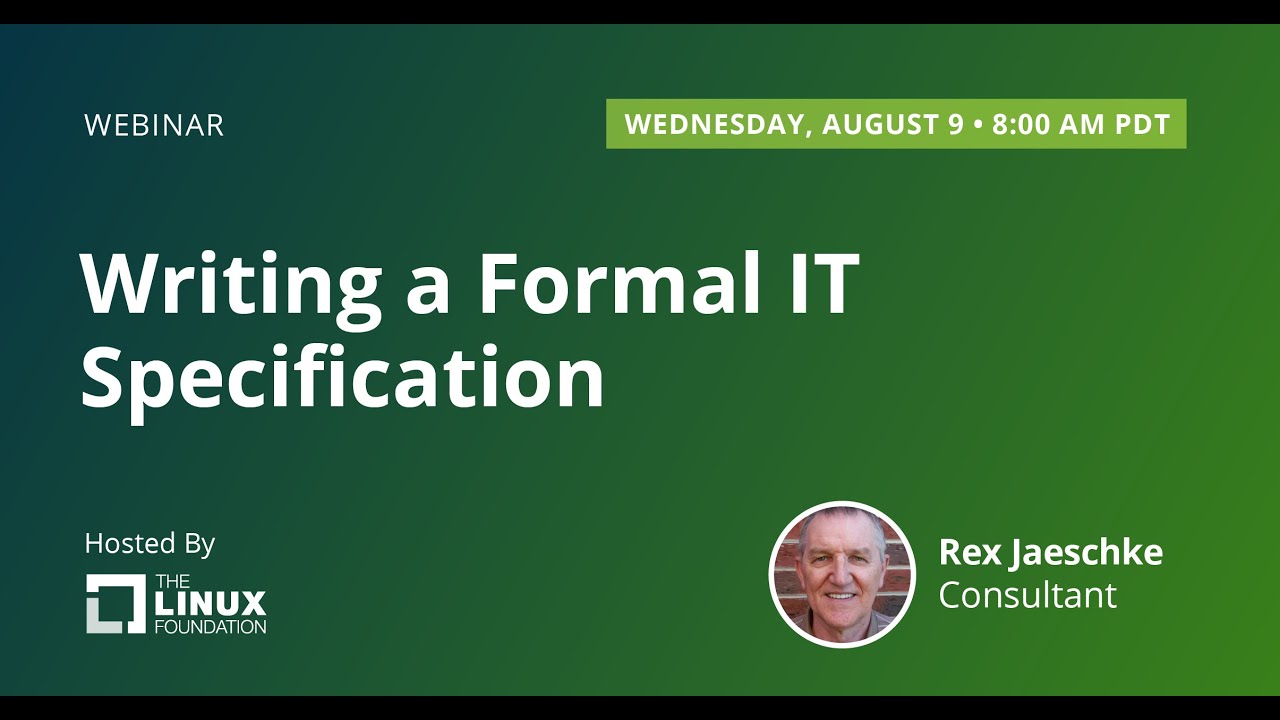 LF Live Webinar: Writing a Formal IT Specification
