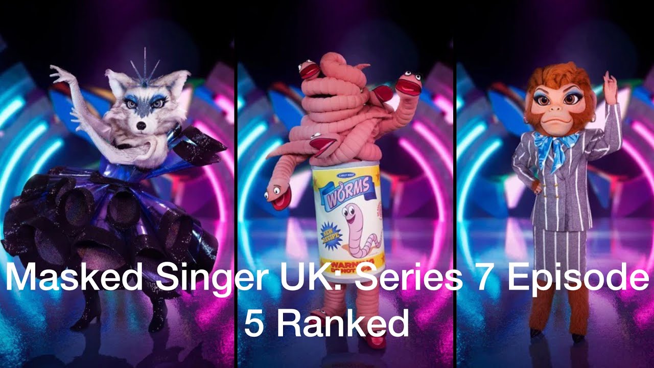 Masked Singer UK: Series 7 Episode 5 Ranked
