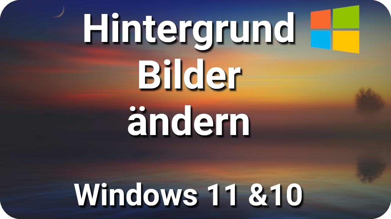 Windows 11 Hintergrundbild &auml;ndern & finden