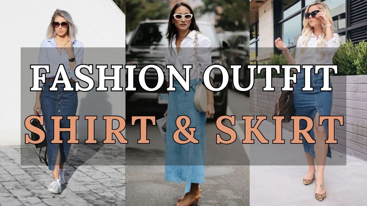 Stylish Denim Skirt Outfit Ideas: How to Wear Denim Skirts with Shirts
