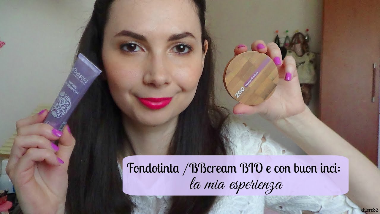 Fondotinta • BBCream Bio e con buon inci: la mia esperienza | chiore83