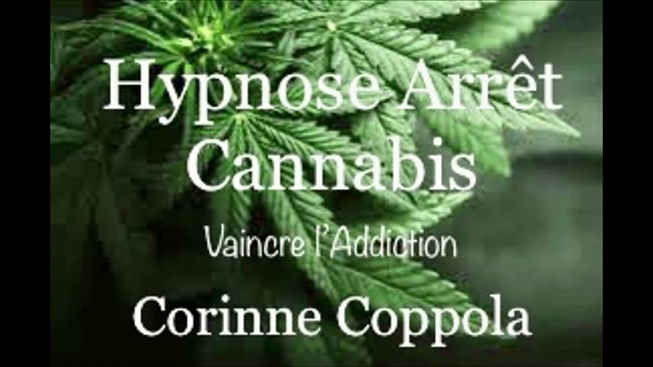 HYPNOSE pour Arrêter de Fumer Du Cannabis et Vaincre l'addiction, . Hypnose Saint-Tropez Var ( 83 )