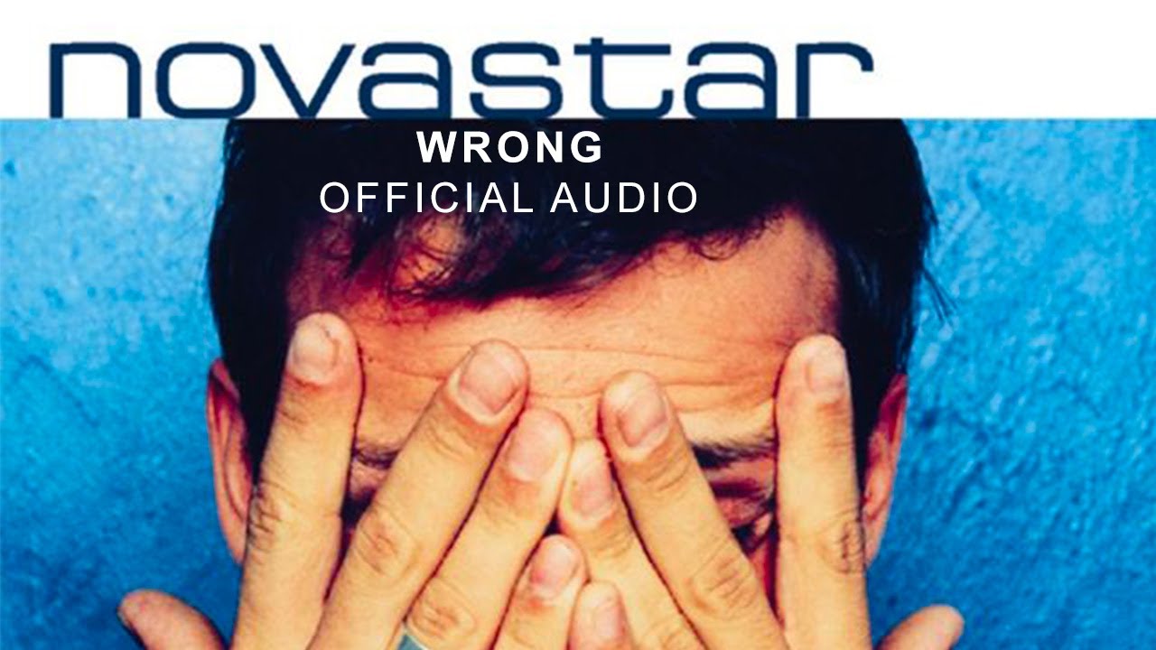 Novastar - Wrong (Official Audio)
